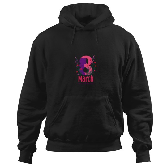 Discover 8 March Happy Womans Day 2025 International Womens Day Hoodies