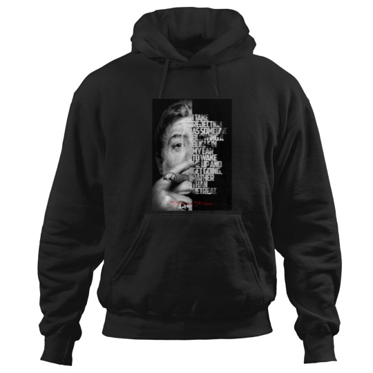Discover Blacks and white Sylvester Stallone quote  -4 Hoodies
