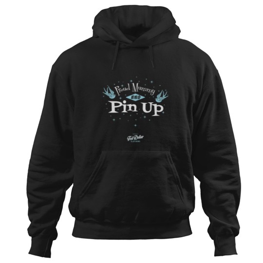 Discover Proud Mummy and Pin Up Hoodies