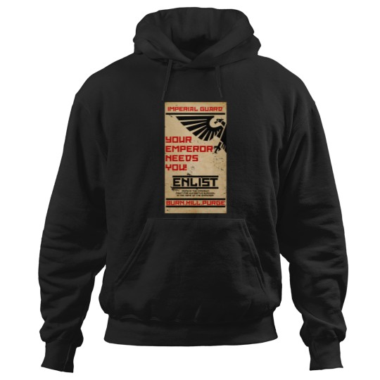 Discover your emperor need you imperial guard Hoodies