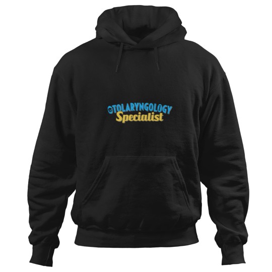 Discover Otolaryngology Specialist Otolaryngologist Ent Doctor Hoodies