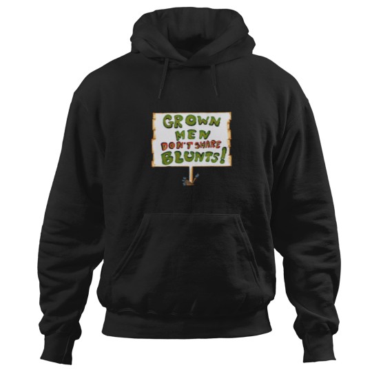 Discover Grown Men Don't Share Blunts   T-Shirt Hoodies