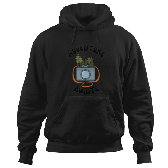 Discover explore nature have an adventure Adventure camping Hoodies