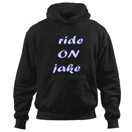 Discover Ride ON Jake 3 Hoodies