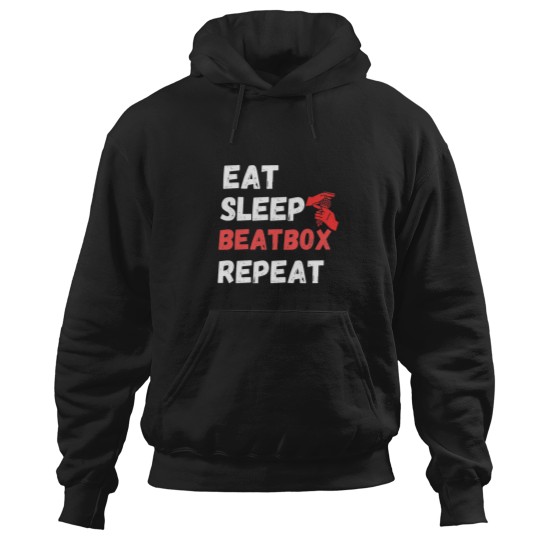 Discover Eat Sleep Beatbox Repeat (5) Hoodies