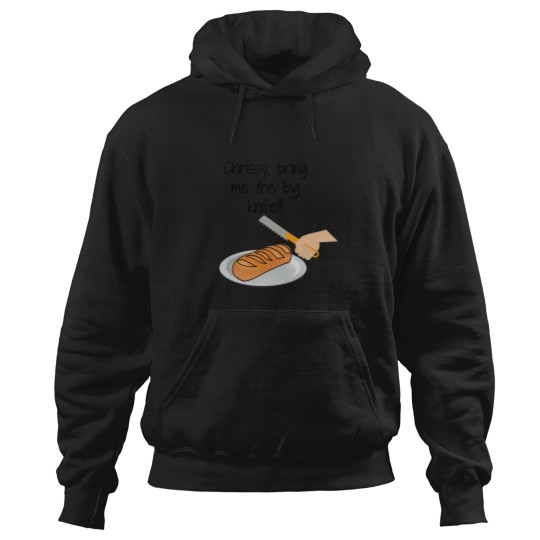 Discover Moonstruckchrissy-Bring-Me-The-Big-Knife T-Shirt Hoodies