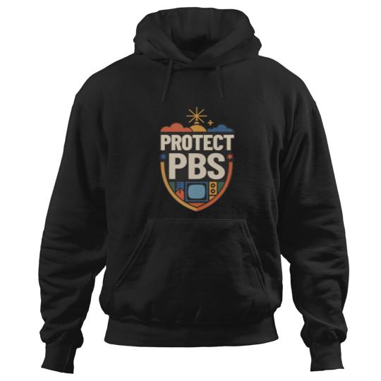 Discover Protect PBS Hoodies, PBS Unisex Hoodies, Political Protest Hoodies, Save Public Broadcasting, Anti Trump Hoodies