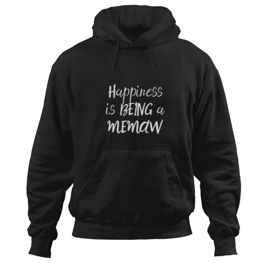 Discover  Happiness Is Being A Memaw Hoodies