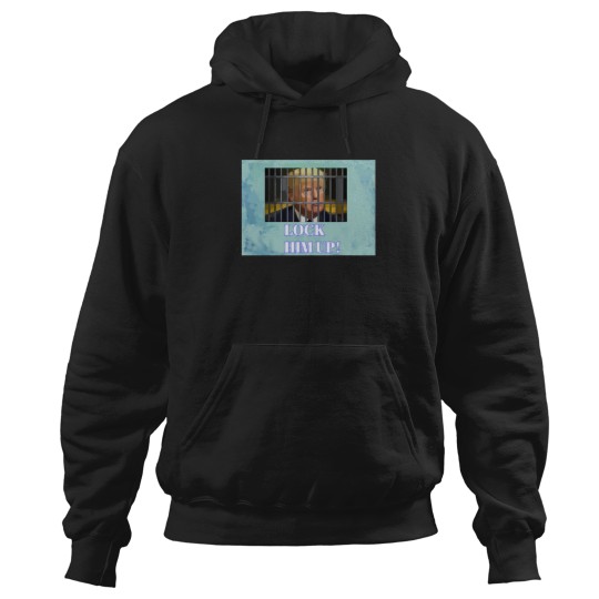 Discover Lock Him Up 220 Hoodies