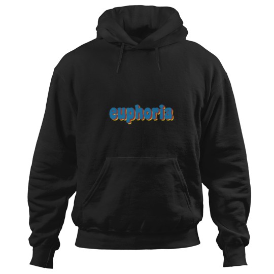 Discover EUPHORIE () Hoodies