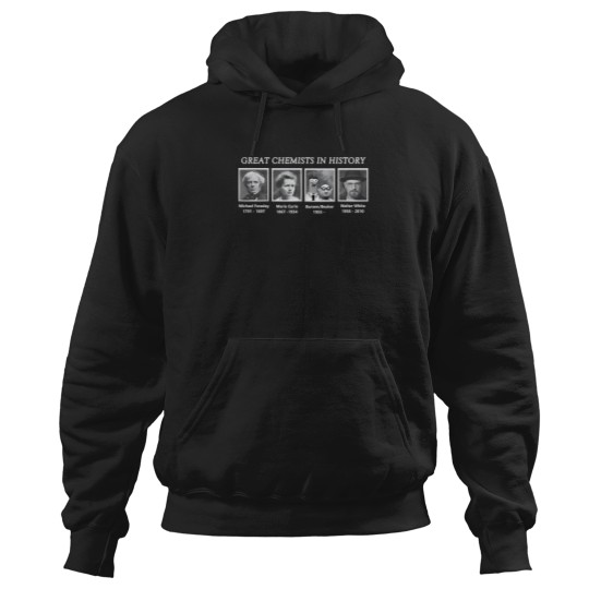 Discover Great Chemists In History T-Shirt Hoodies