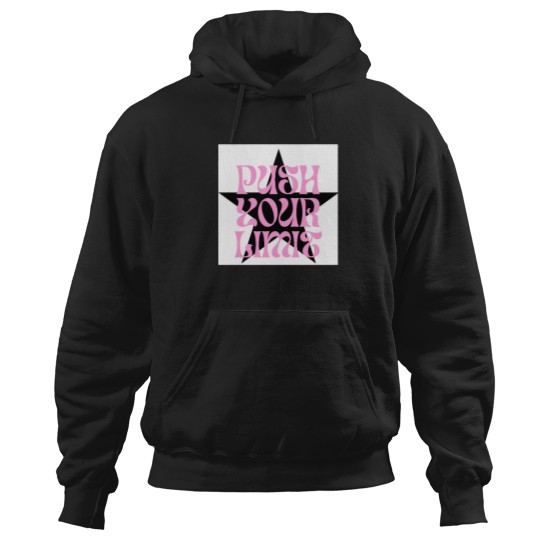 Discover Push-Your-Limit T-Shirt Hoodies
