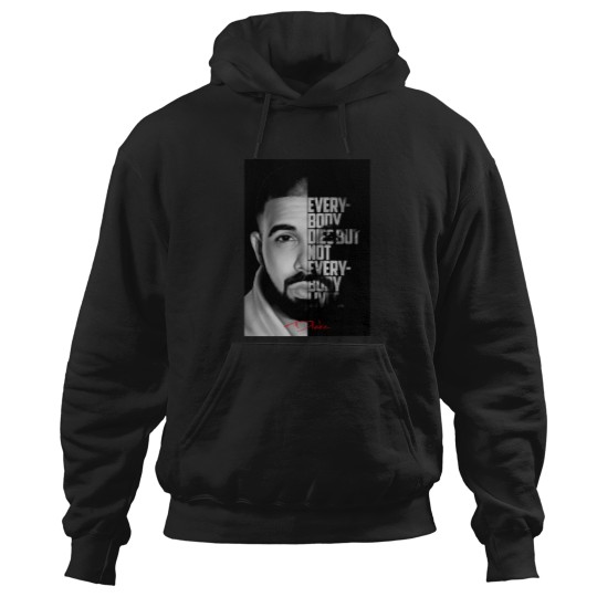 Discover Black-And-White-Drake-Quote-(12) T-Shirt Hoodies
