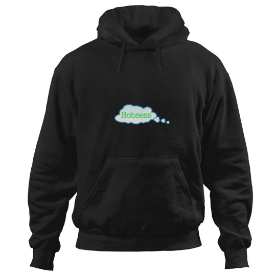 Discover Hobsess T-Shirt Hoodies