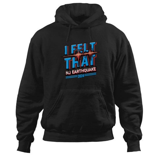Discover NJ Earthquake 2024: Stay Safe T-Shirt Hoodies