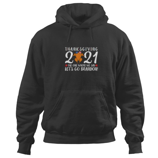 Discover Let's Go Brandon Thanksgiving Friendsgiving Turkey Hoodies