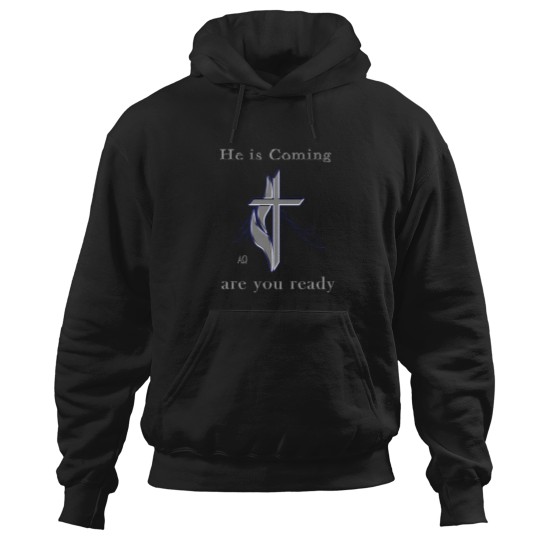 Discover Jesus is coming s Hoodies