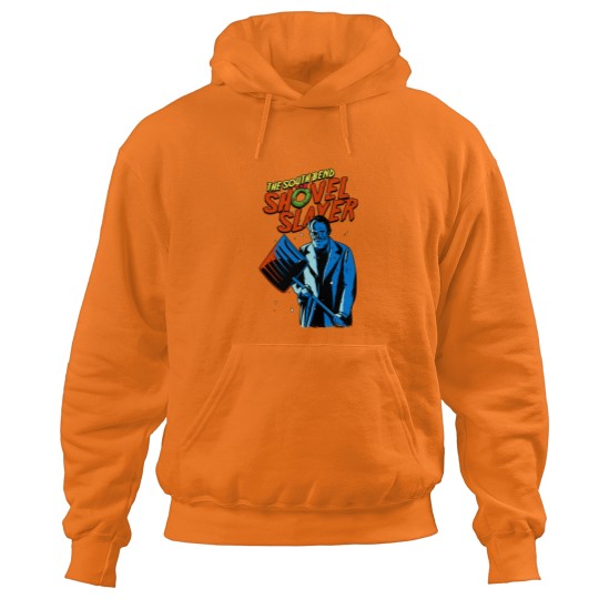Discover The South Bend Shovel Slayer - Home Alone - Hoodies