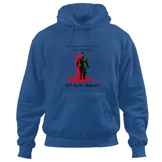 Discover Aaron Bushnell Hoodies, RIP Aaron Bushnell Hoodies