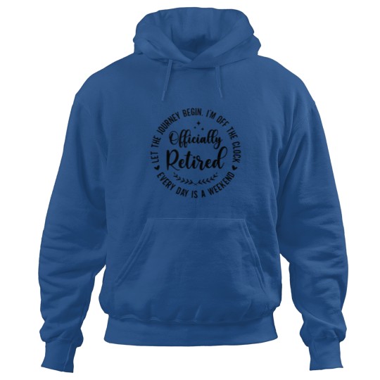 Discover Officially Retired 2024 Hoodies, Funny Retired Hoodies, Retirement Hoodies