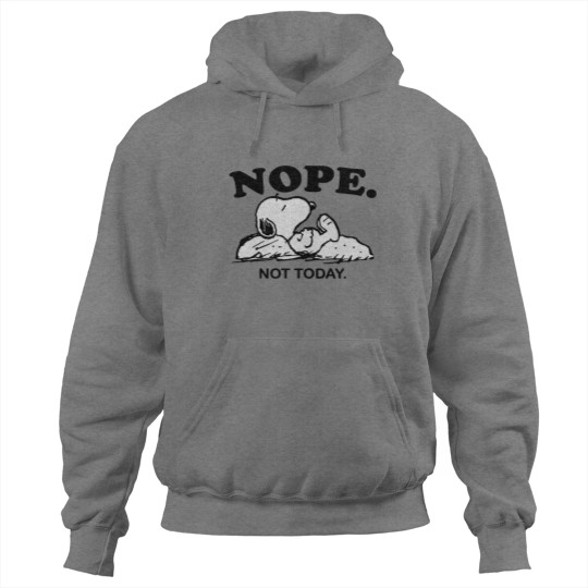 Discover Snoopy Nope Not Today Hoodies
