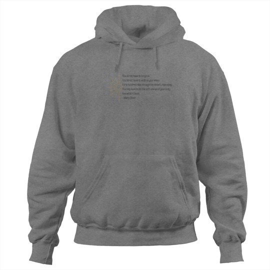 Discover Wild Geese | Mary Oliver Hoodies