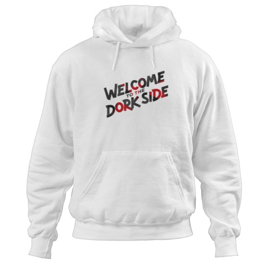 Discover Welcome to the Dork Side Geometric Hoodies