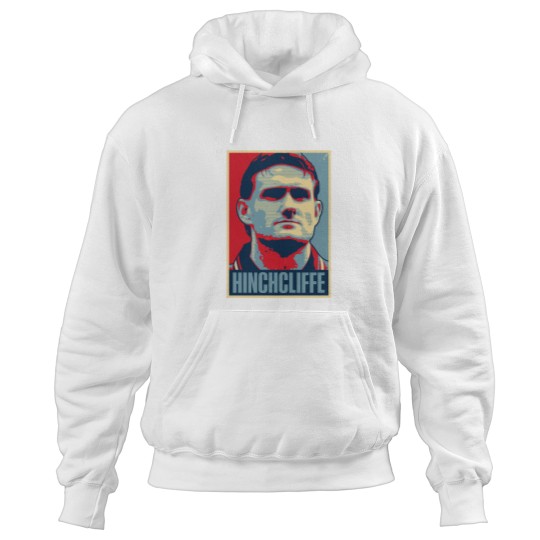 Discover Hinchcliffe Hoodies