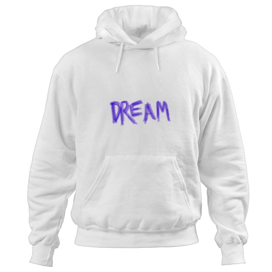 Discover Dream Print Hoodies
