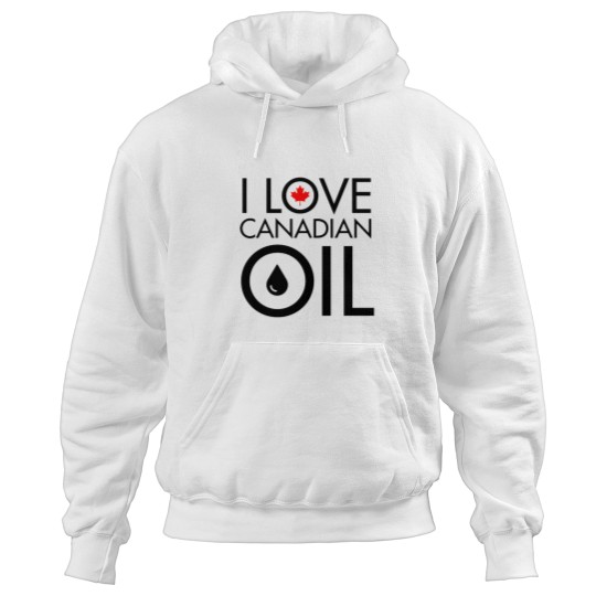 Discover I loves Canadian Oil Hoodies