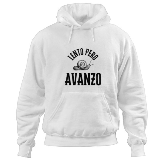 Discover Lento Pero Avanzo Hoodies