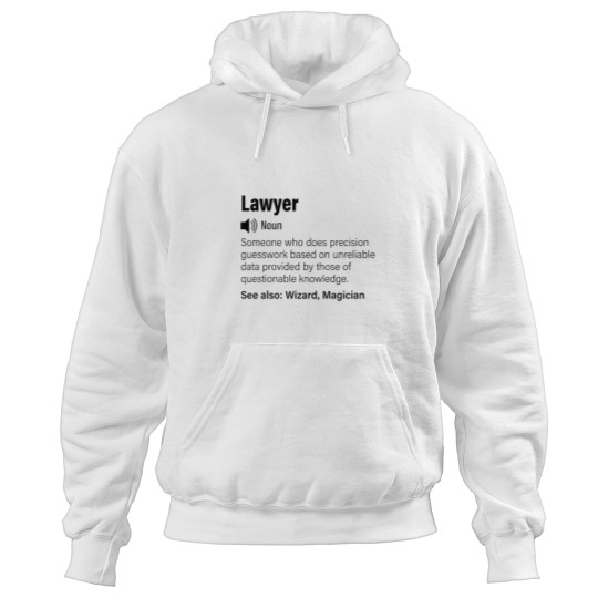 Discover Lawyer funnys definitions -Lawyer funnys saying Hoodies