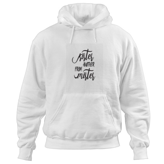 Discover from another mister - happy birthday quotes for friend - happy friend day meaningful friendship Hoodies