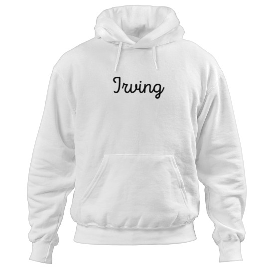 Discover Irving Texass Hoodies