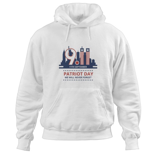 Discover Patriot Day – We Will Never Forget Hoodies