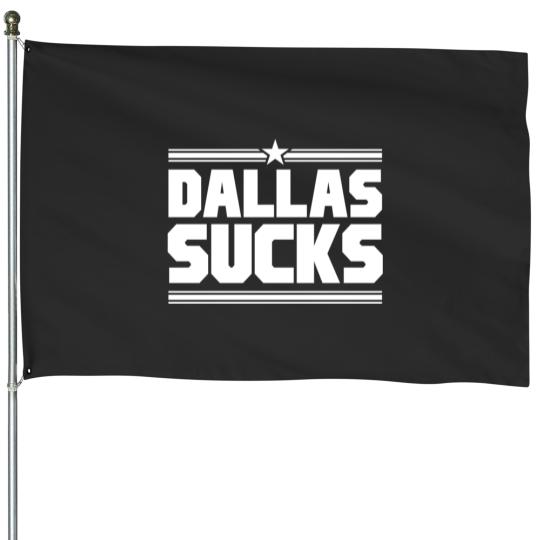 Discover Dallas Sucks - Sports  design House Flags