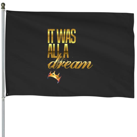 Discover Notorious BIG Biggy It Was All A Dream House Flags