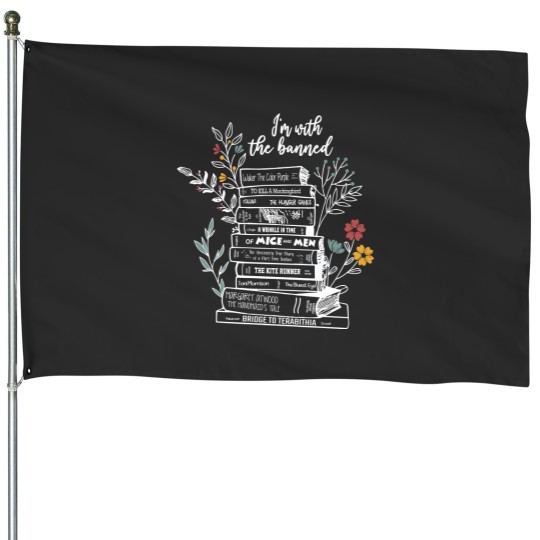 Discover im with the banned books House Flags, Im with the banned, Book Gift House Flags