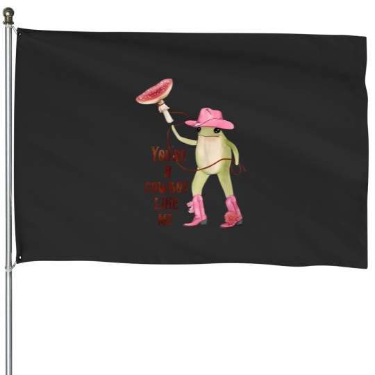 Discover You're a cowboy like me House Flags, Cowboy Frog Meme