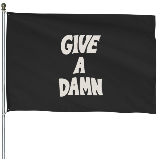 Discover Give A Damn As Worn By Alex Turner Graphic House Flags