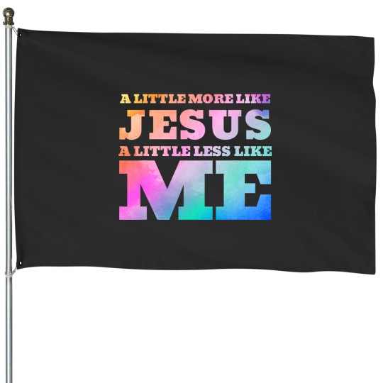 Discover Christian Jesus Quote House Flags