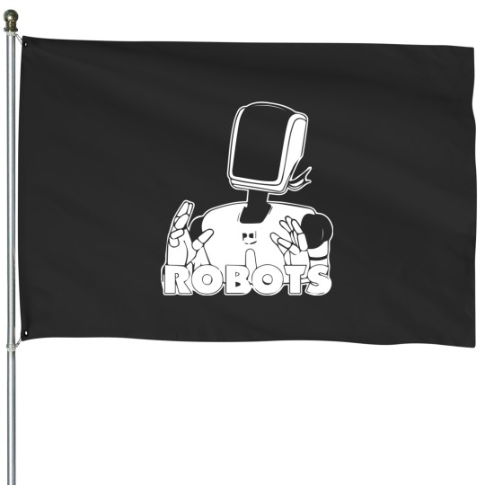 Discover ROBOTS House Flags