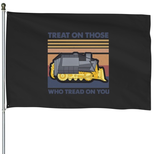 Discover killdozer Treat On Those Who Tread On You House Flags