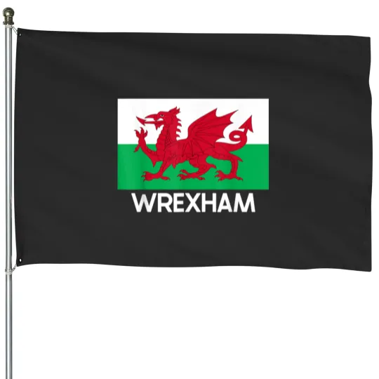 Discover Wrexham Wales Welsh Flag Baner Y Ddraig Goch House Flags