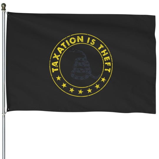 Discover Taxation is theft - Libertarian - libertario House Flags