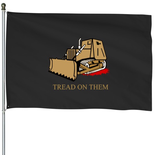 Discover tread on them killdozer dont tread on me killdozer day dom marvin heemeyer House Flags