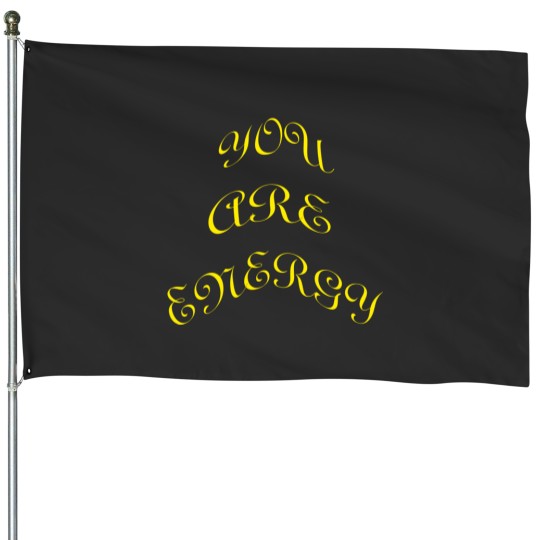 Discover You Are Energy Active House Flags