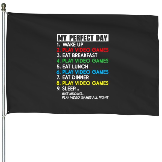 Discover My Perfect Day Video Games House Flags