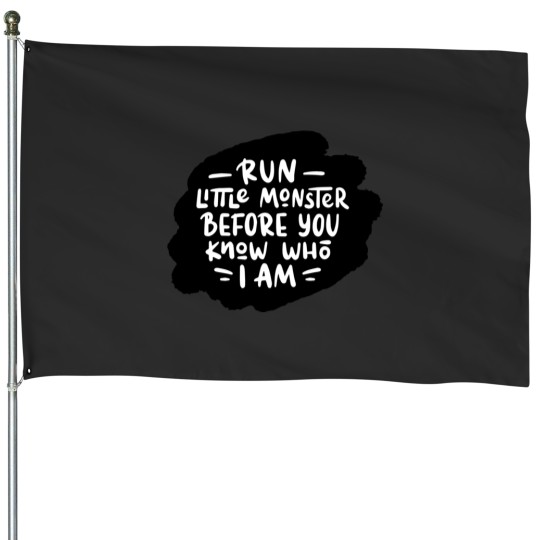 Discover Run little monster House Flags