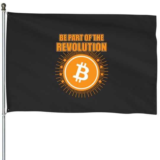 Discover BIT COIN - Be Part Of The Revolution House Flags